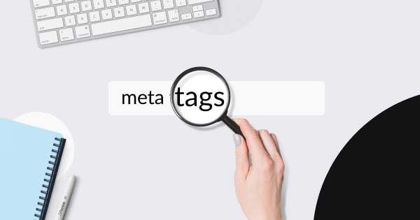 What Google Meta tags impact SEO to improve the indexing & traffic